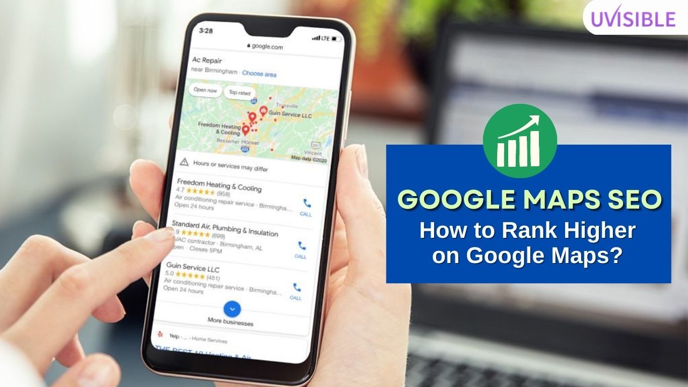 Google Maps SEO: How To Rank Higher On Google Maps? - Uvisible