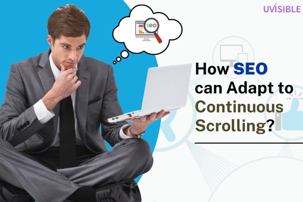 How-SEO-can-Adapt-to-Continuous-Scrolling