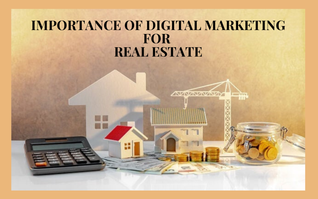 Importance of Digital Marketing for Real Estate - Uvisible