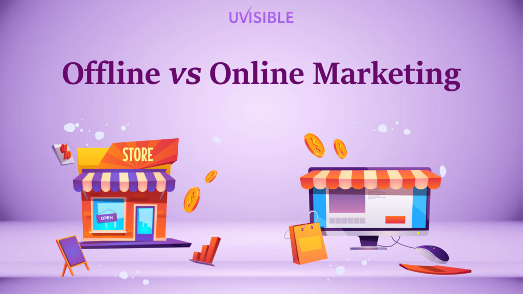 Offine vs online marketing