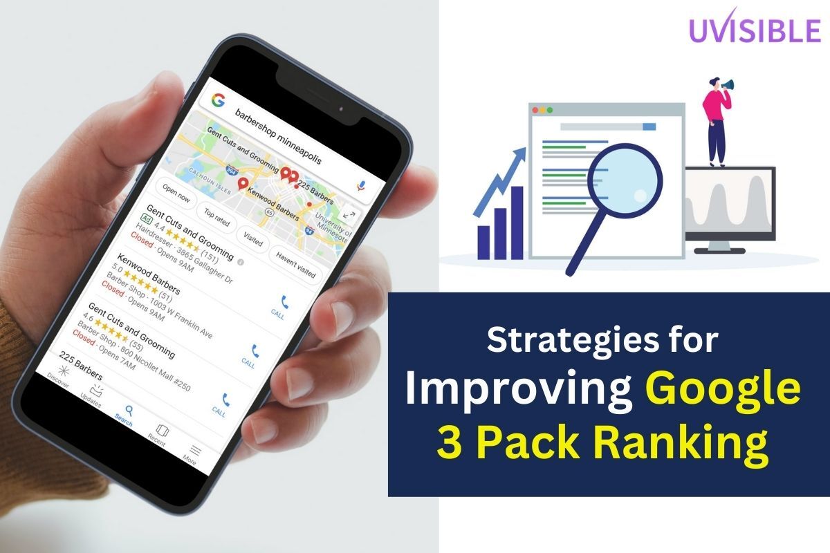 Ranking On Google 3 Pack: Strategies To Help You Succeed